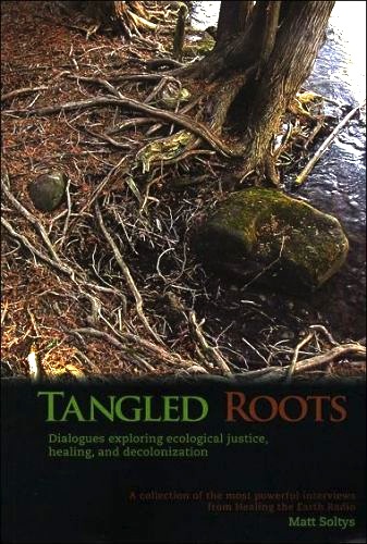 Tangled Roots book review A\J AlternativesJournal.ca