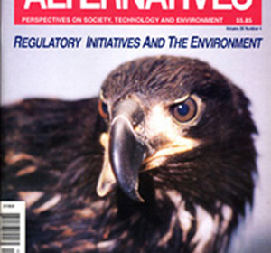 Regulatory Initiatives and the Environment Alternatives Journal 20.4