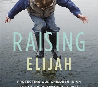 Raising Elijah book review A\J AlternativesJournal.ca