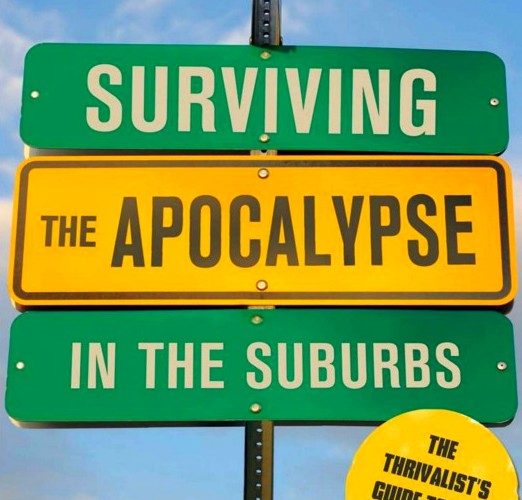 Surviving the Apocalypse in the Suburbs book review A\J AlternativesJournal.ca