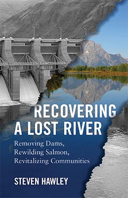 Recovering a Lost River book review A\J AlternativesJournal.ca