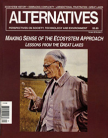 Making Sense of the Ecosystem Approach Alternatives Journal 20.3