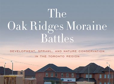 The Oak Ridges Moraine Battles A\J AlternativesJournal.ca