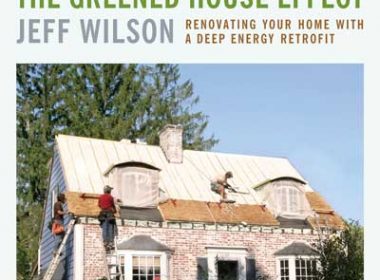 The Greened House Effect \ Jeff Wilson