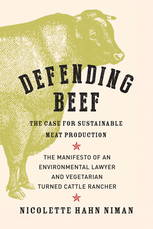 Defending Beef | Nicolette Hahn Niman